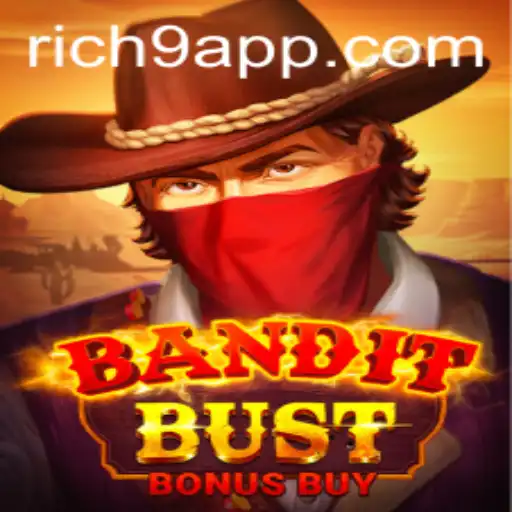 BanditBustBonusBuy: Unveiling the Thrilling World of Rich9's Latest Game Sensation