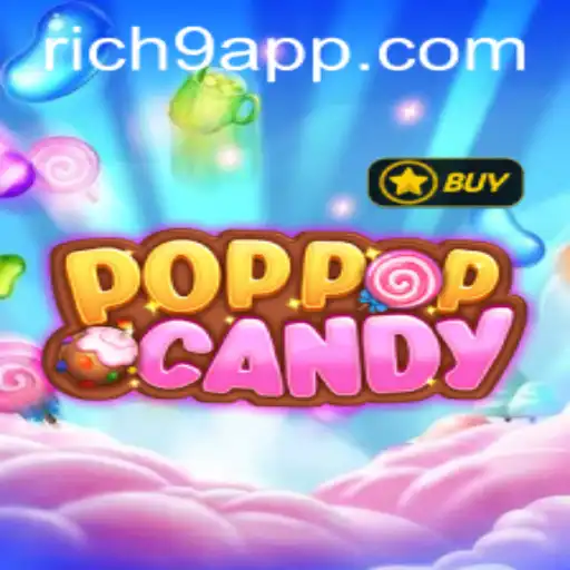 Exploring the Sweet World of POPPOPCANDY with Rich9